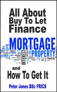 All about buy to let finance and how to get it