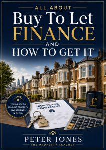 All About Buy To Let Finance and How To Get It special report cover, showing terraced houses, mortgage agreement, calculator, keys and UK property finance theme.