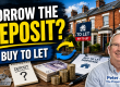 Buy to let mortgage thumbnail asking “Borrow the deposit?”, with terraced houses, cash, coins, mortgage paperwork and a presenter.